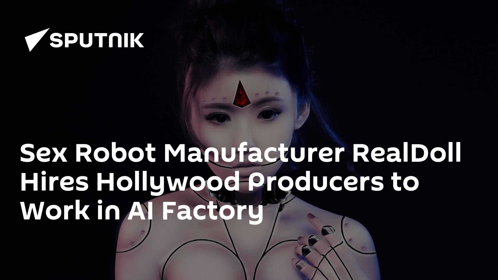 Sex Robot Manufacturer RealDoll Hires Hollywood Producers to Work in AI  Factory - 28.12.2019, Sputnik International