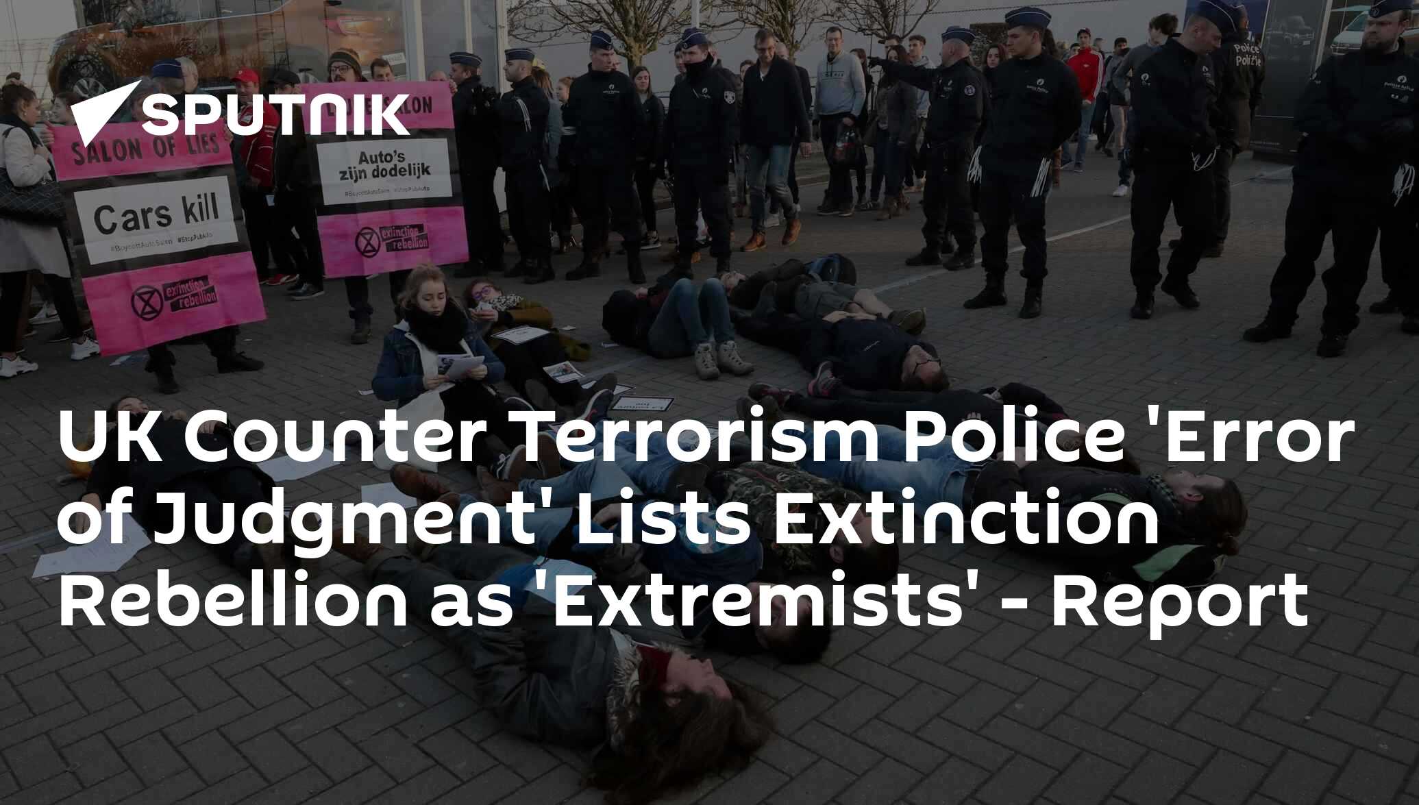 UK Counter Terrorism Police 'Error Of Judgment' Lists Extinction ...