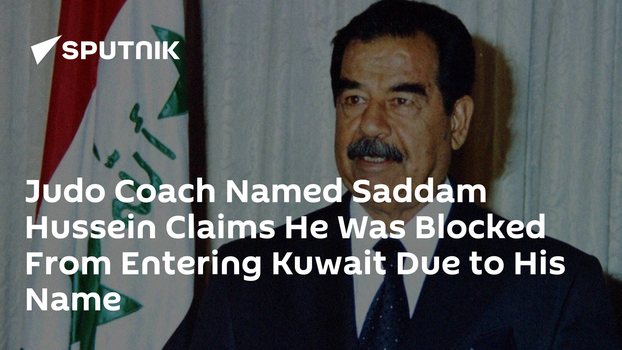 Judo Coach Named Saddam Hussein Claims He Was Blocked From Entering ...