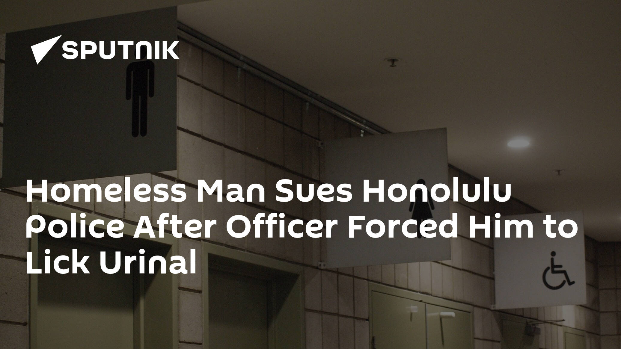 Homeless Man Sues Honolulu Police After Officer Forced Him To Lick Urinal 04 02 2020 Sputnik