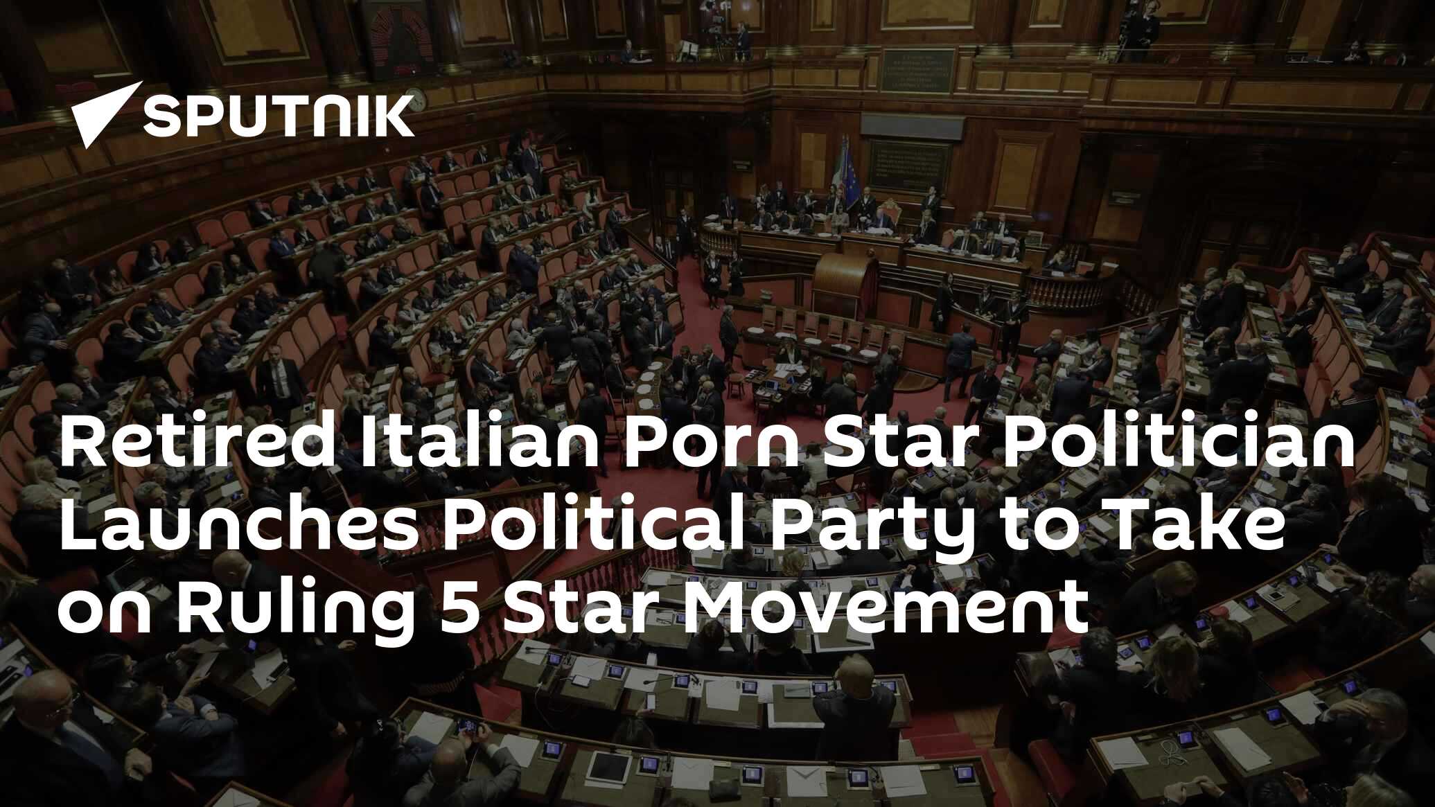 Retired Italian Porn Star Politician Launches Political Party to Take on  Ruling 5 Star Movement - 14.02.2020, Sputnik International