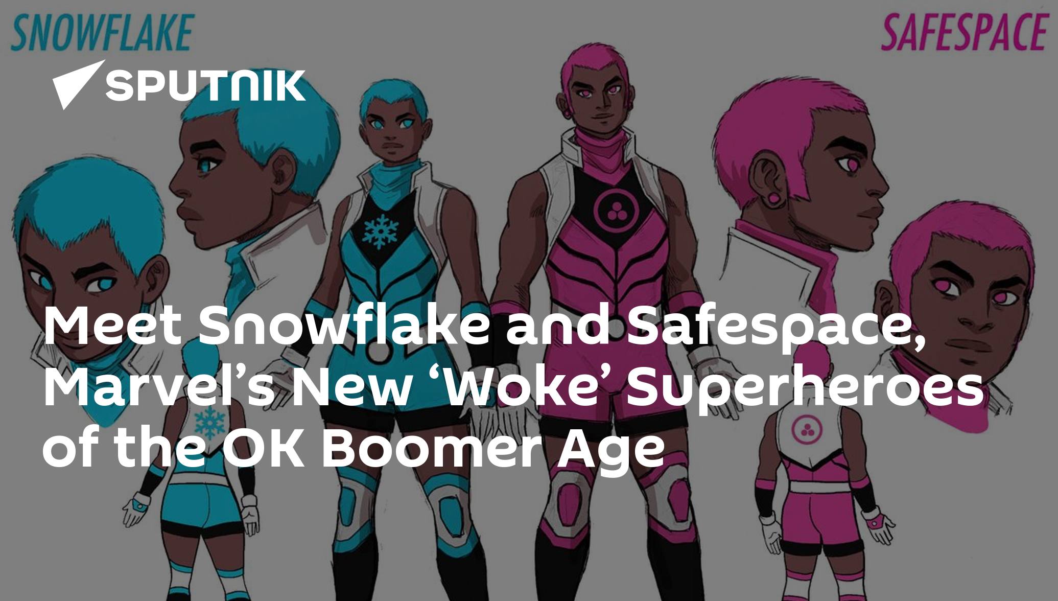 Meet Snowflake and Safespace, Marvel’s New ‘Woke’ Superheroes of the OK