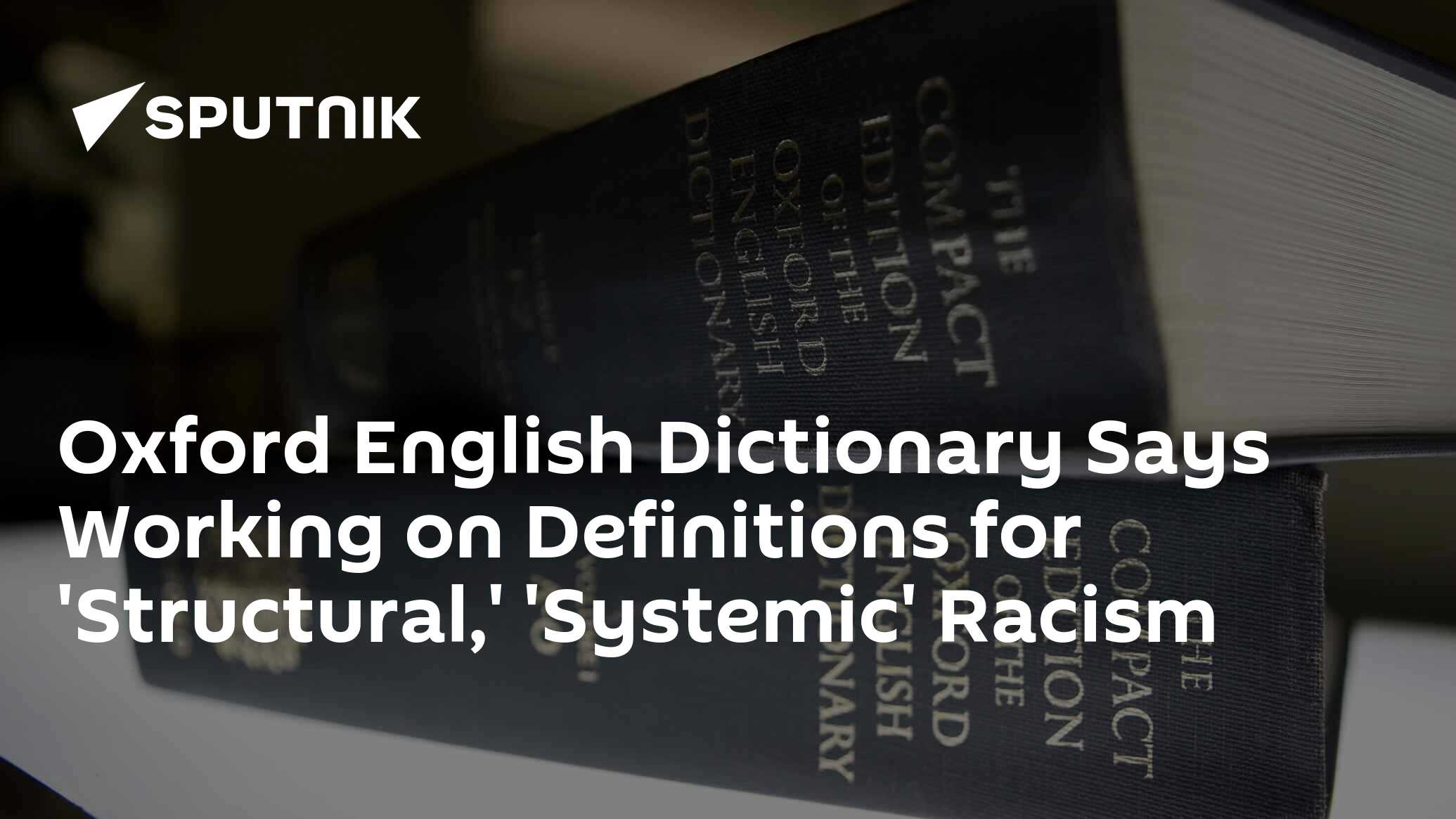Oxford English Dictionary Says Working on Definitions for 'Structural