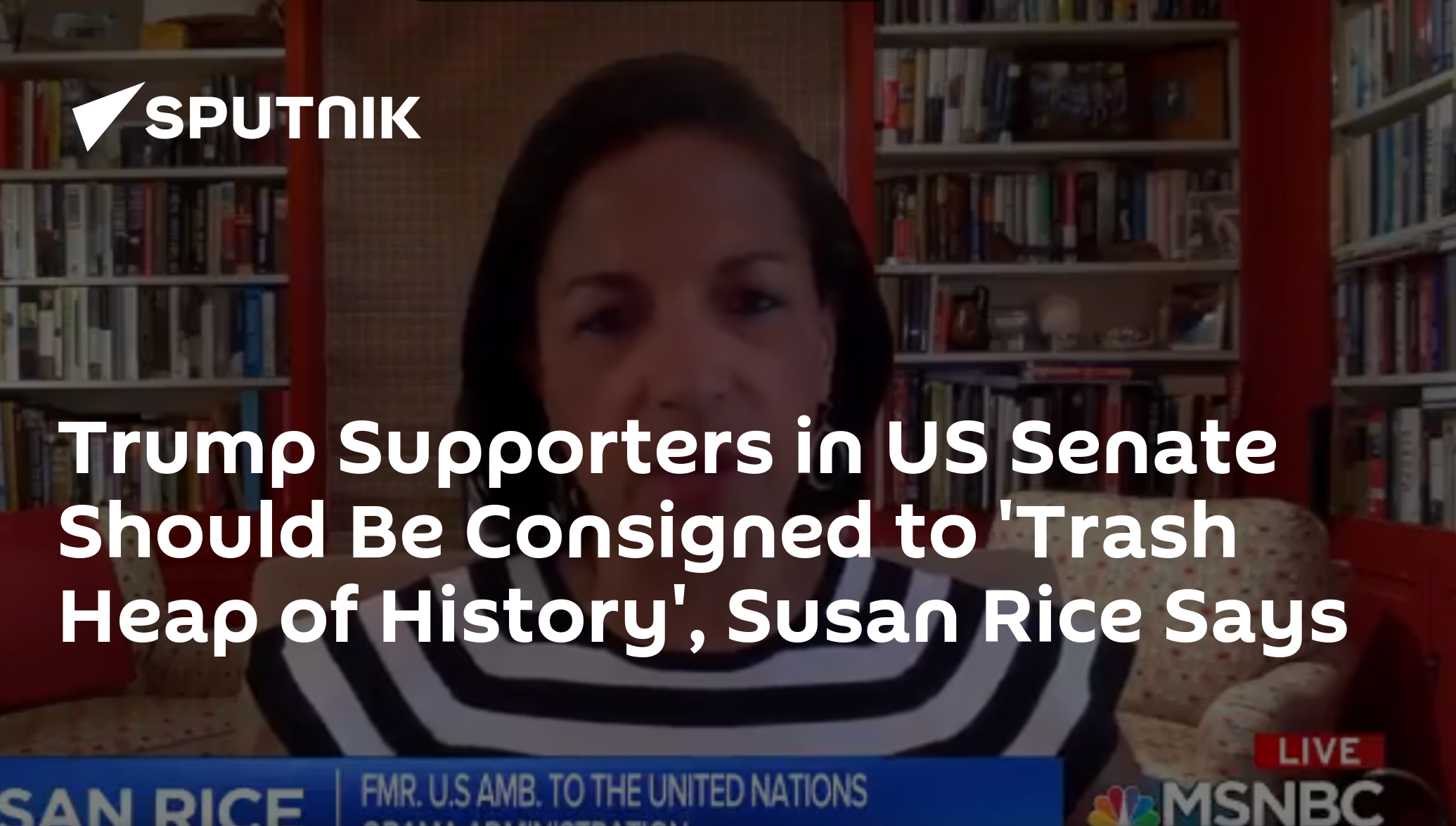 Trump Supporters in US Senate Should Be Consigned to 'Trash Heap of ...