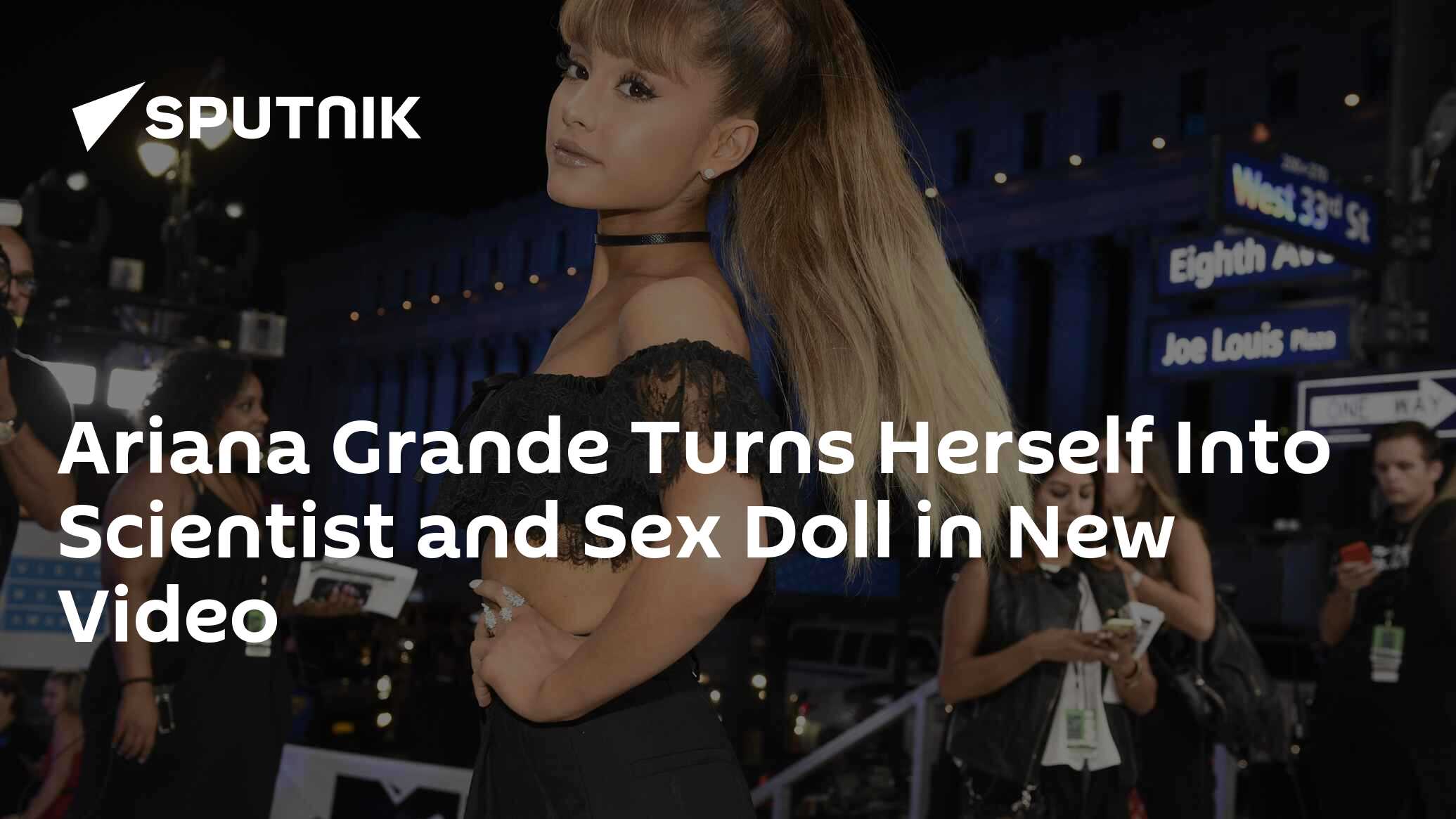 Ariana Grande Turns Herself Into Scientist and Sex Doll in New Video