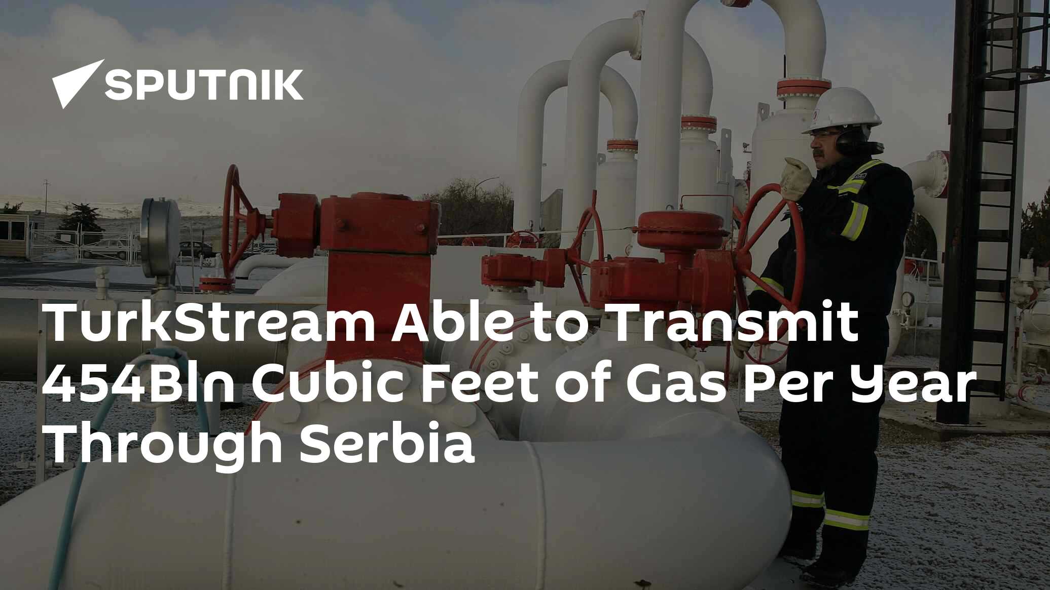 TurkStream Able To Transmit 454Bln Cubic Feet Of Gas Per Year Through ...