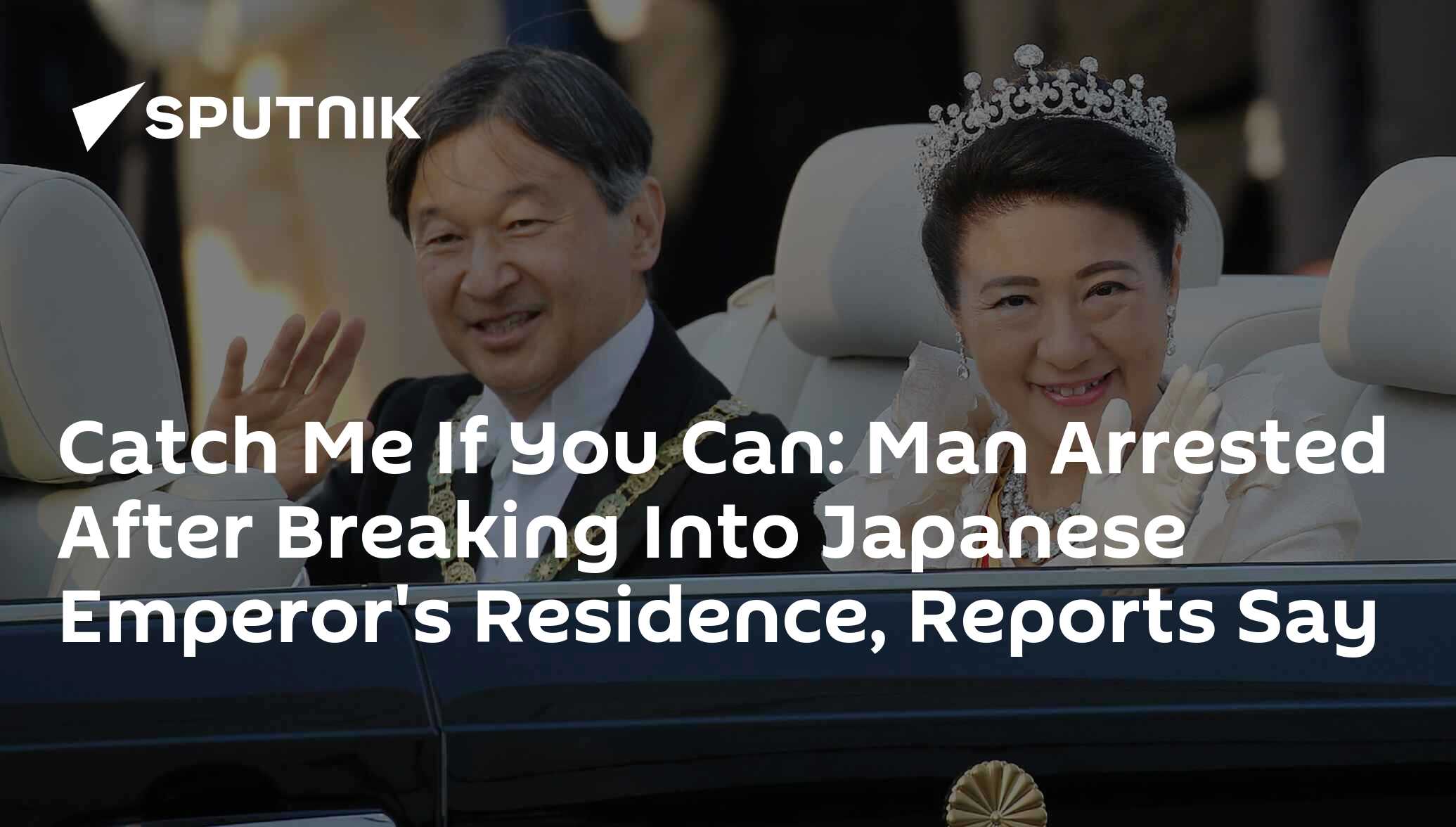 Catch Me If You Can: Man Arrested After Breaking Into Japanese Emperor ...