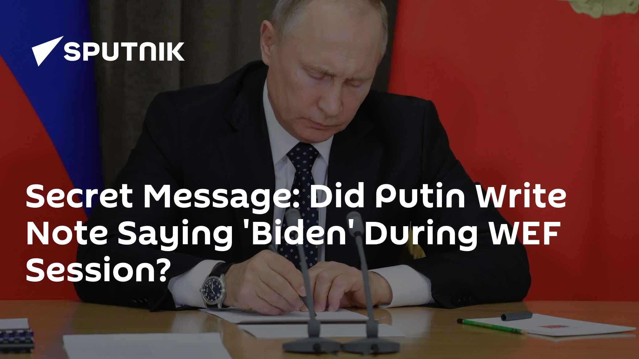 Secret Message: Did Putin Write Note Saying 'Biden' During WEF Session ...