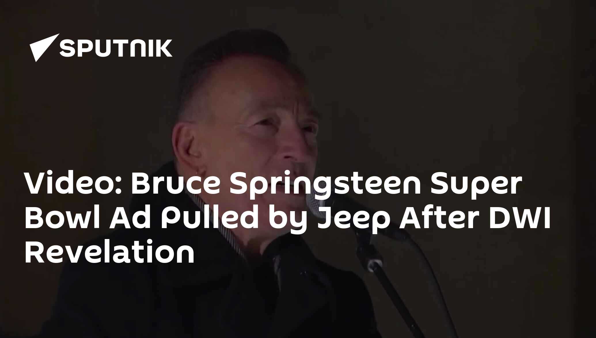 Video Bruce Springsteen Super Bowl Ad Pulled by Jeep After DWI Revelation