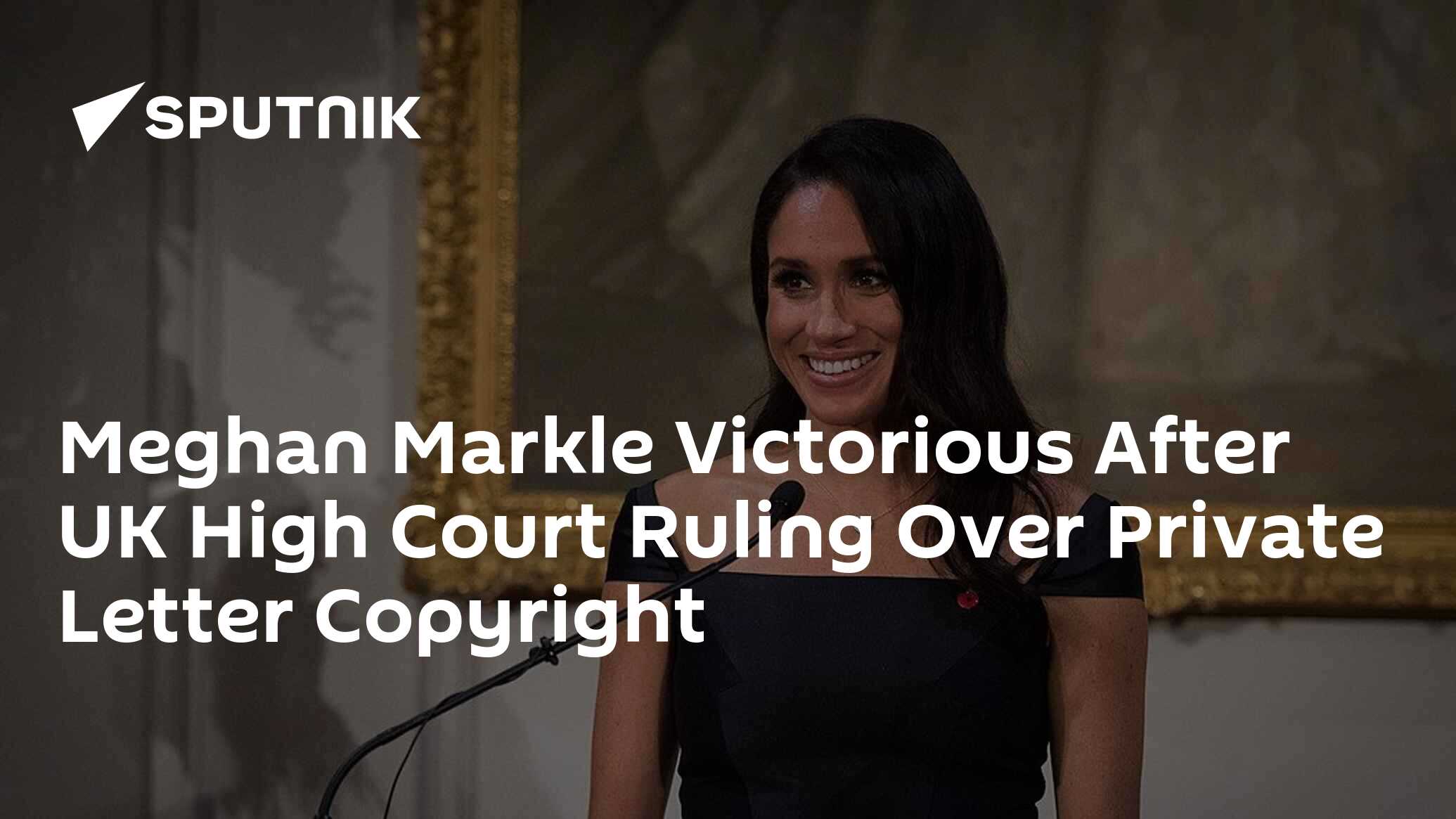 Meghan Markle Victorious After Uk High Court Ruling Over Private Letter Copyright 05032021 3728