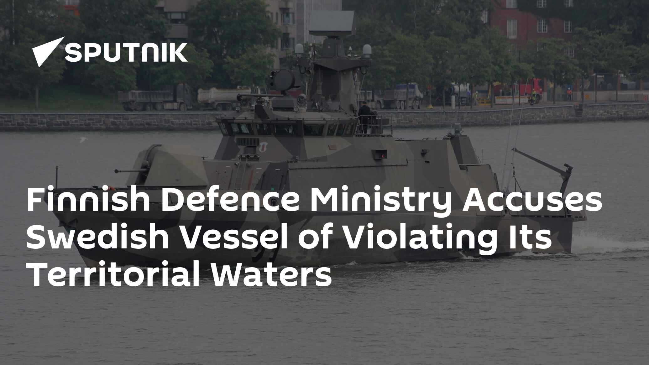 Finnish defence ministry accuses swedish vessel of violating its territorial waters