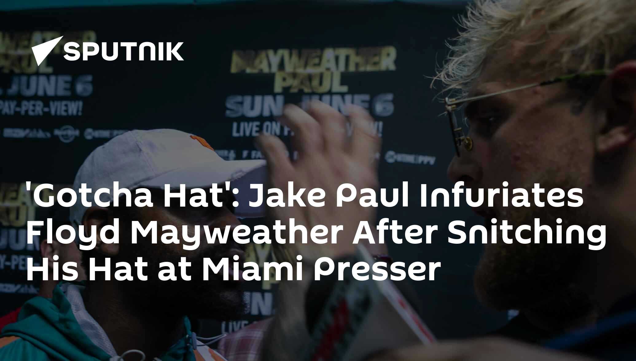 Gotcha Hat Jake Paul Infuriates Floyd Mayweather After Snitching His