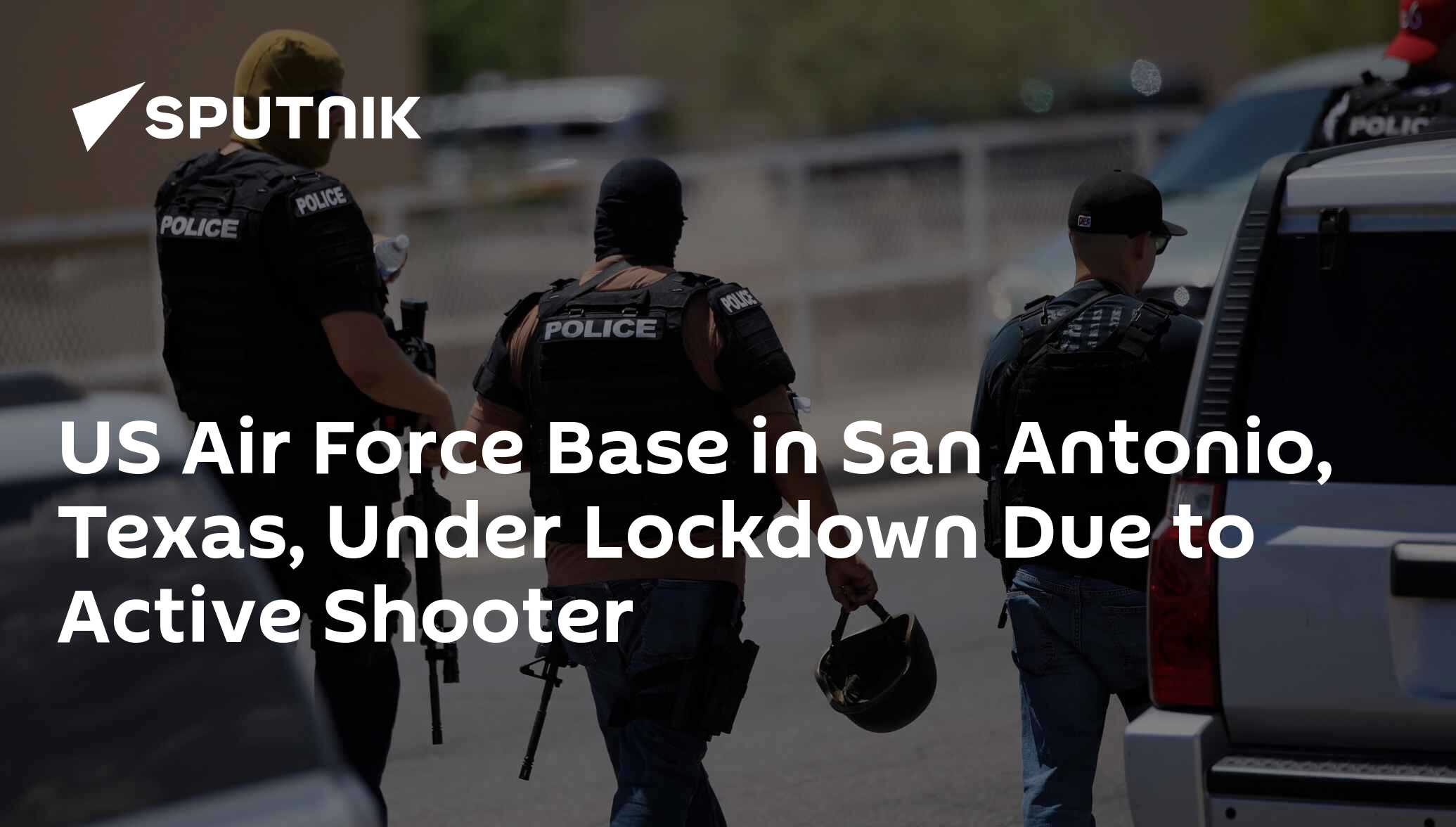 US Air Force Base in San Antonio, Texas, Under Lockdown Due to Active