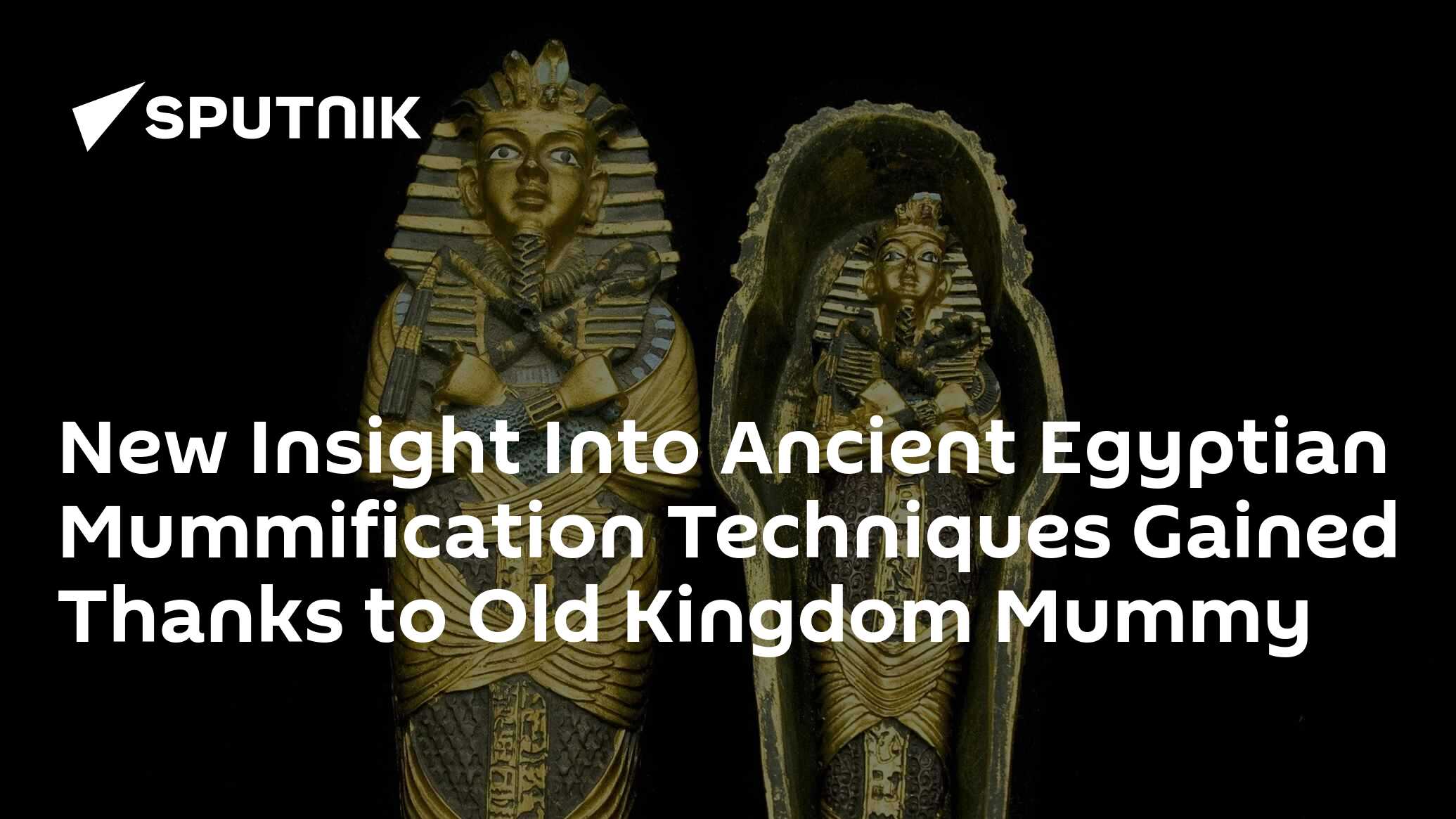 New Insight Into Ancient Egyptian Mummification Techniques Gained