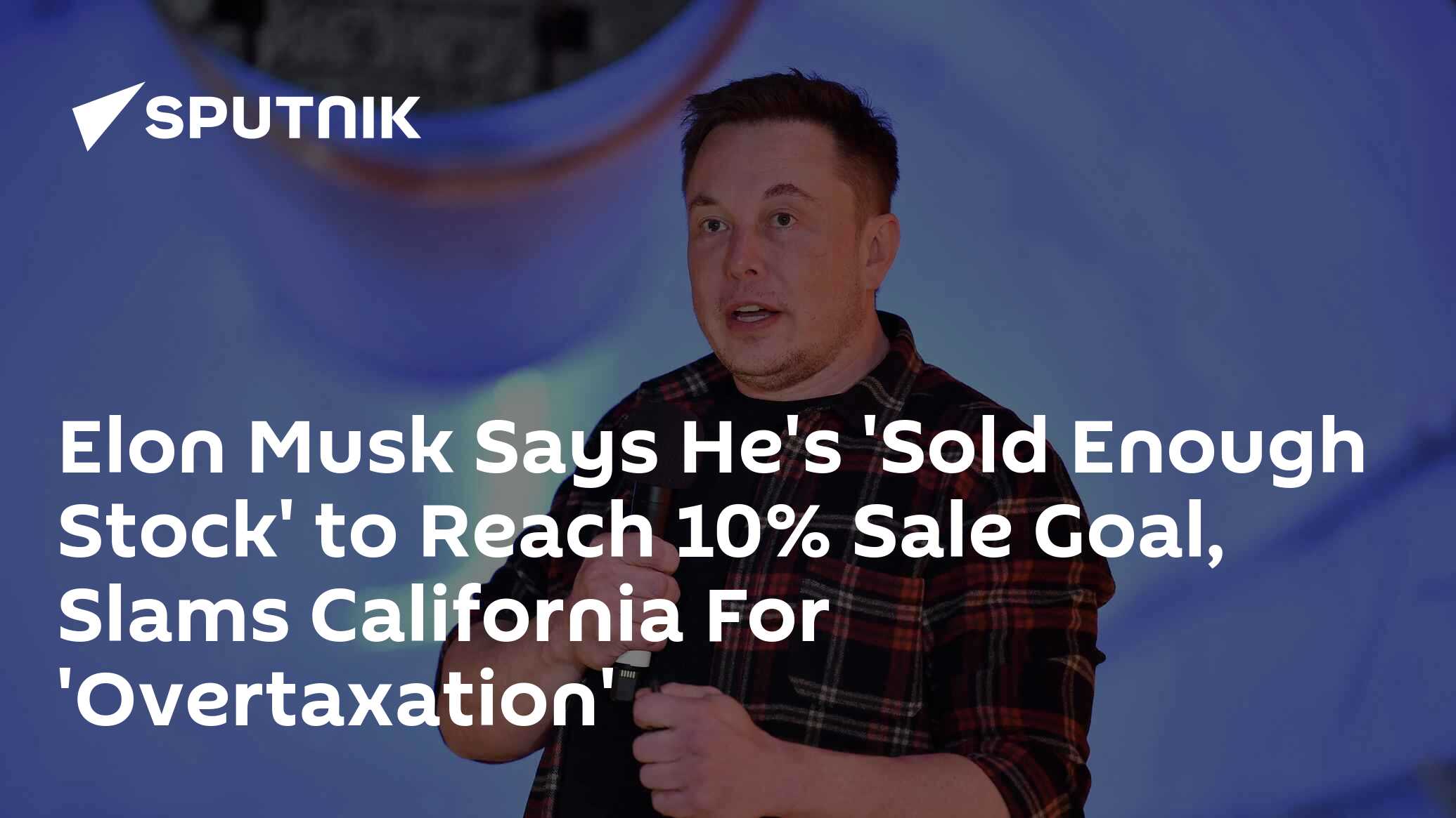 Elon Musk Says He's 'Sold Enough Stock' To Reach 10% Sale Goal, Slams ...