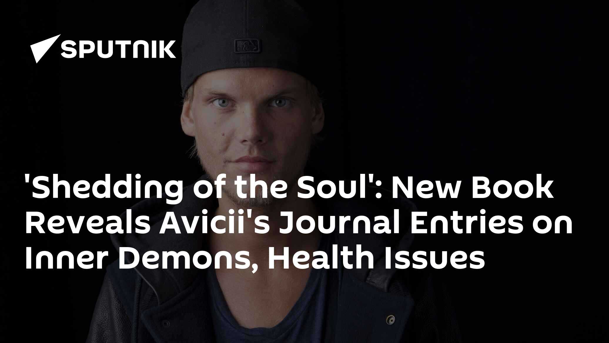 New Book Reveals Avicii's Journal Entries on Inner Demons, Health Issues