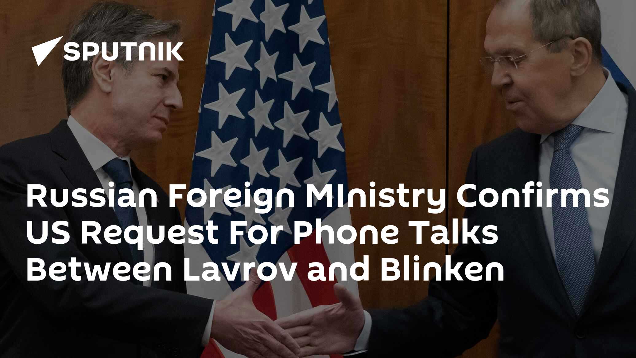 Russian Foreign Ministry Confirms Us Request For Phone Talks Between