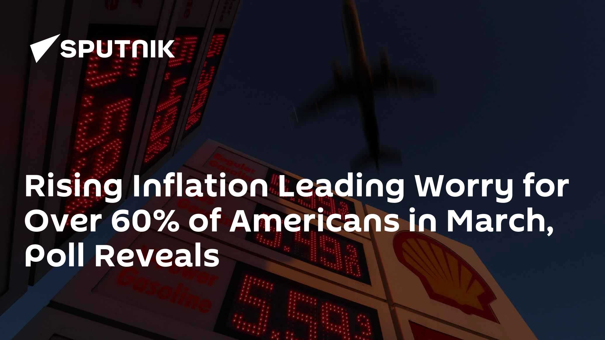 Rising Inflation Leading Worry for Over 60% of Americans in March, Poll ...