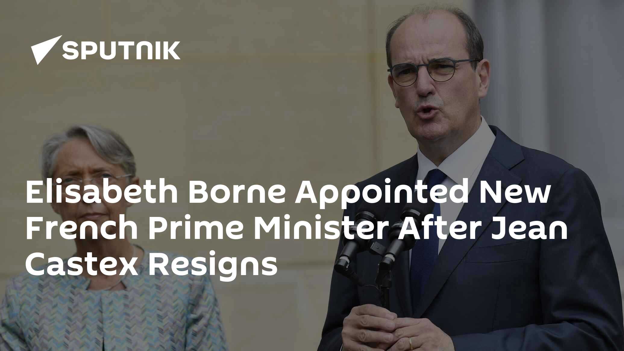 Elisabeth Borne Appointed New French Prime Minister After Jean Castex ...