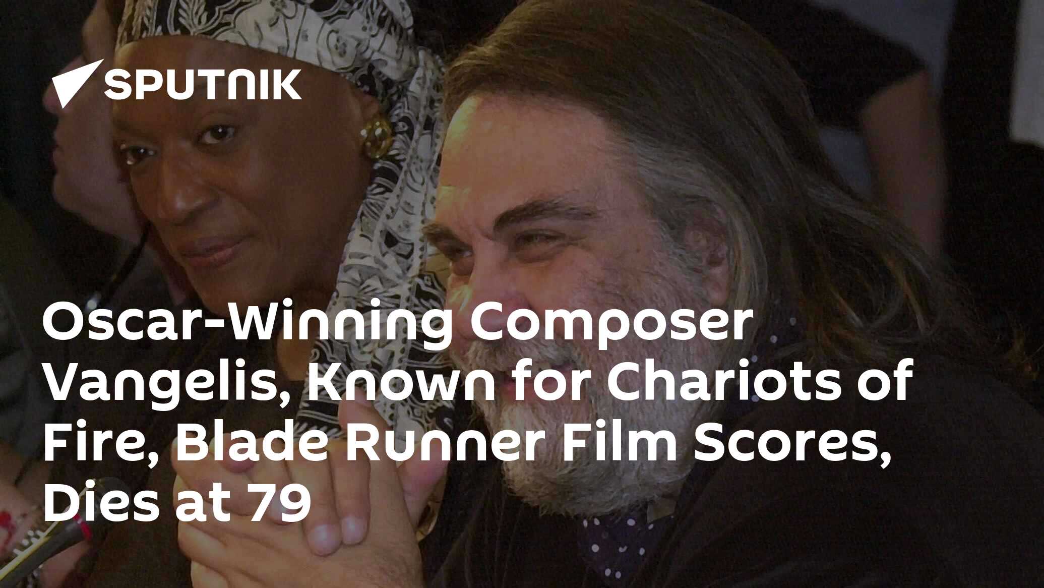 OscarWinning Composer Vangelis, Known for Chariots of Fire, Blade