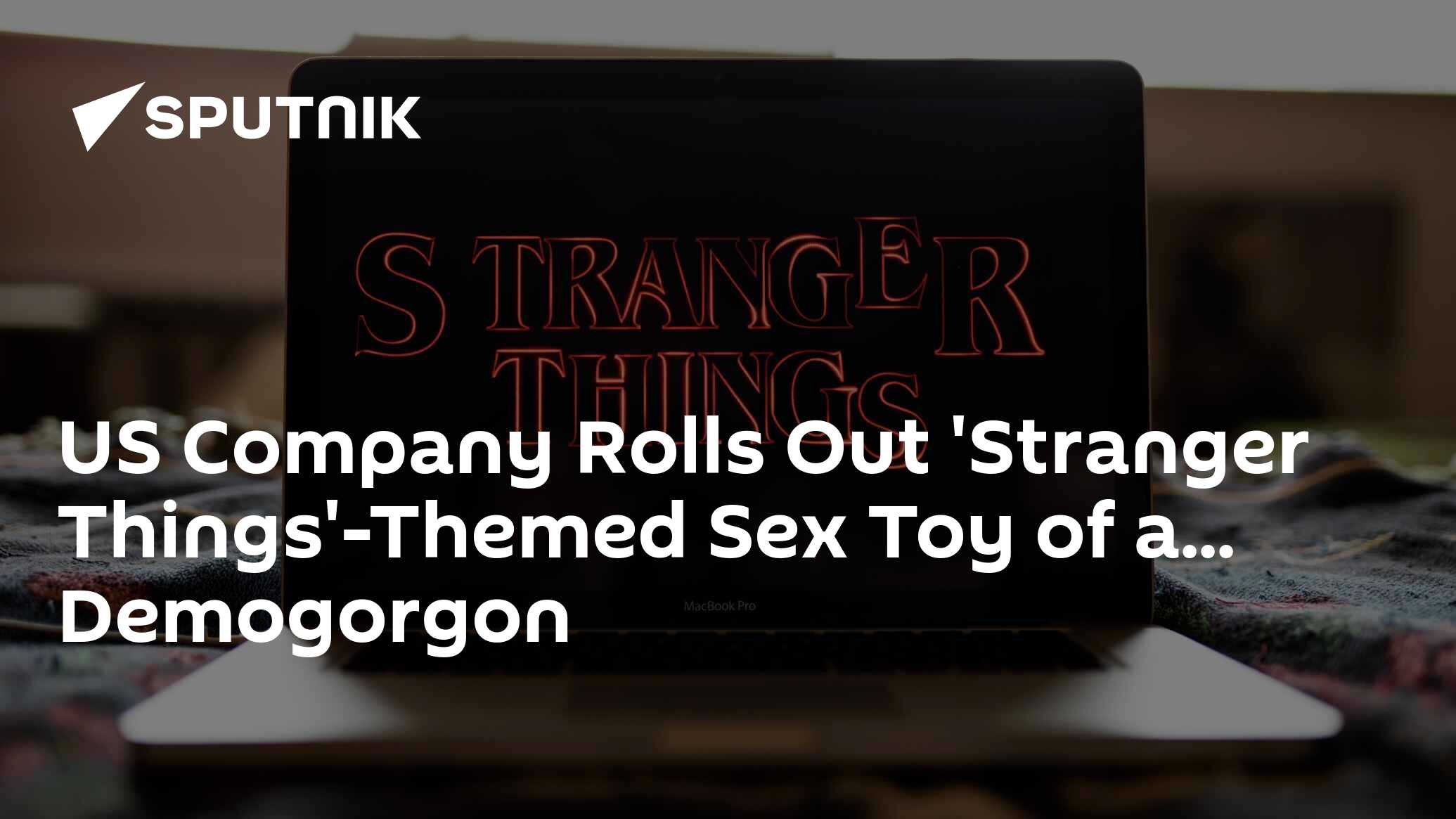 US Company Rolls Out Stranger Things Themed Sex Toy of a