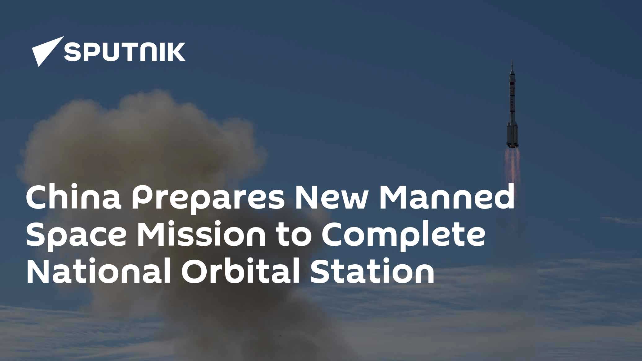 China Prepares New Manned Space Mission to Complete National Orbital ...