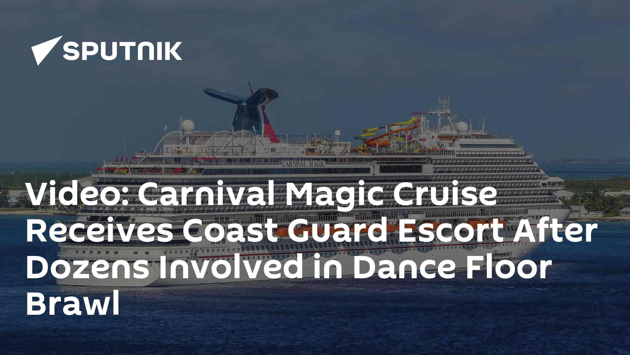 Video Carnival Magic Cruise Receives Coast Guard Escort After Dozens