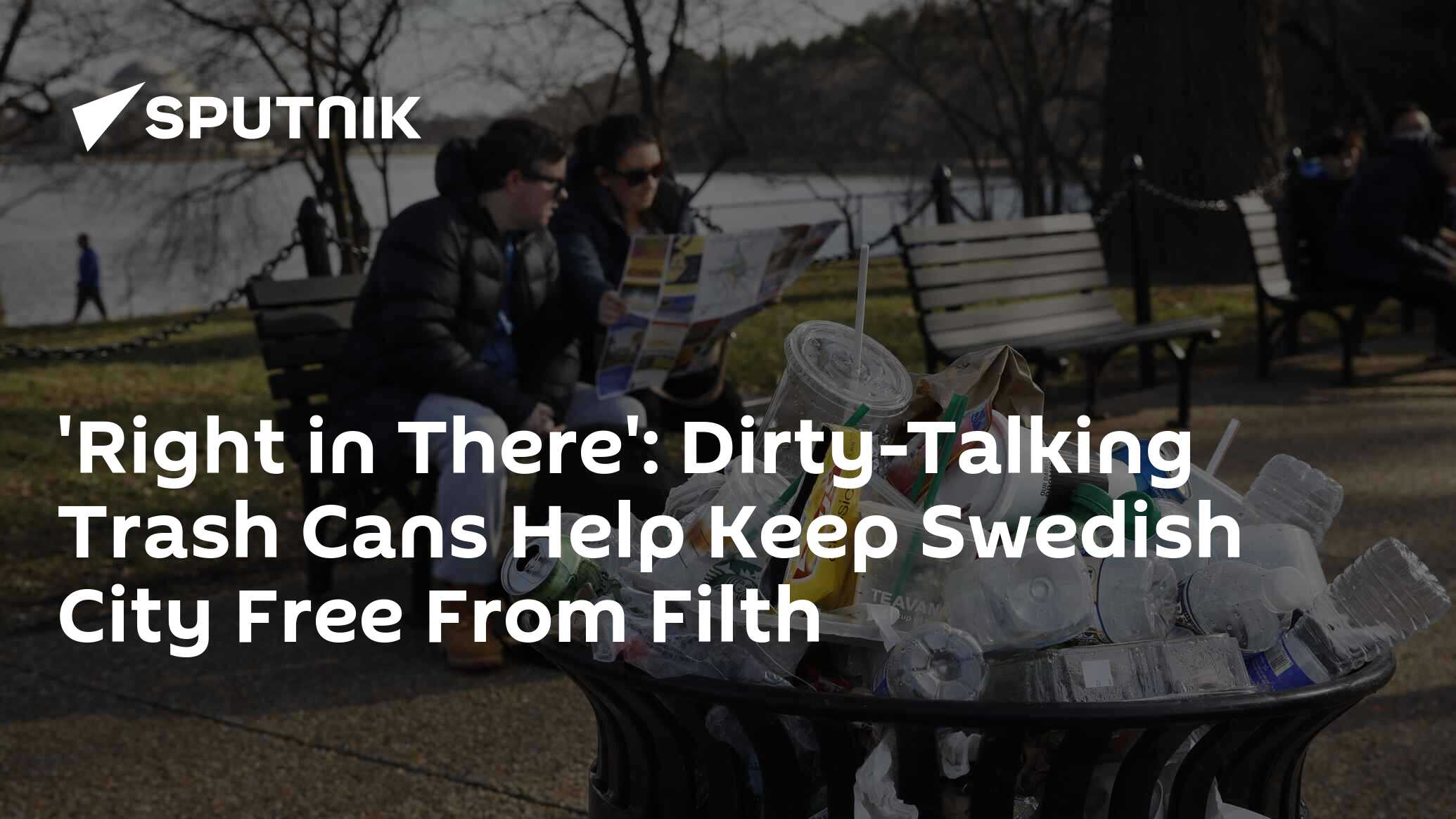 'Right in There' DirtyTalking Trash Cans Help Keep Swedish City Free