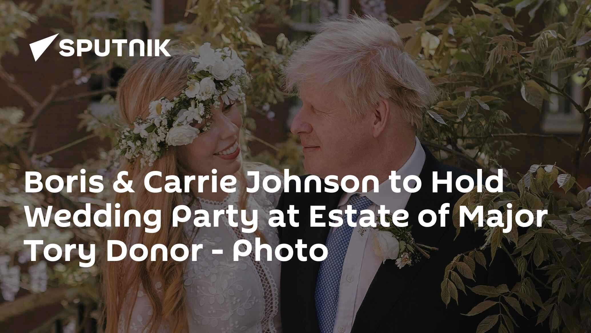 Boris and Carrie Johnson to hold wedding party at Tory donor's