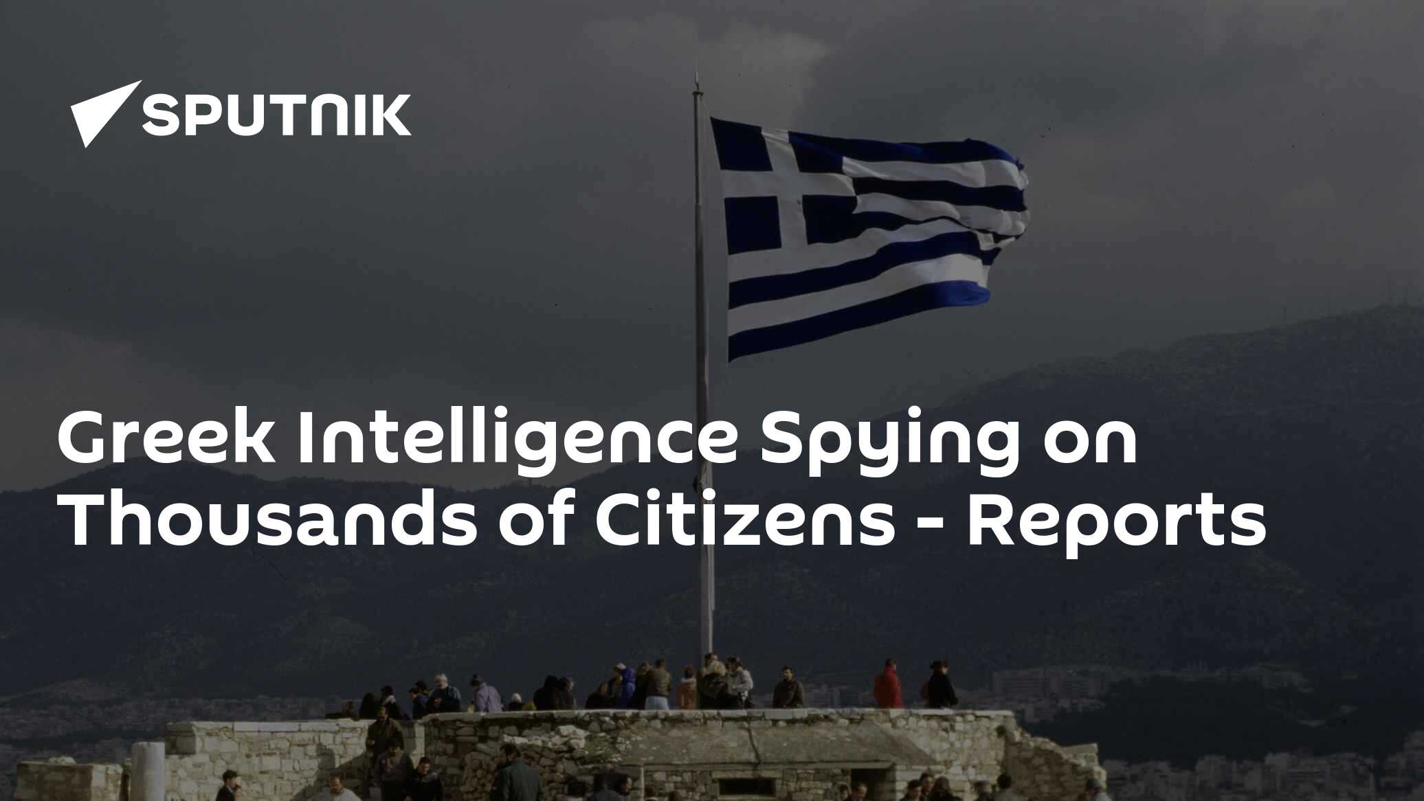 Greek Intelligence Spying on Thousands of Citizens - Reports