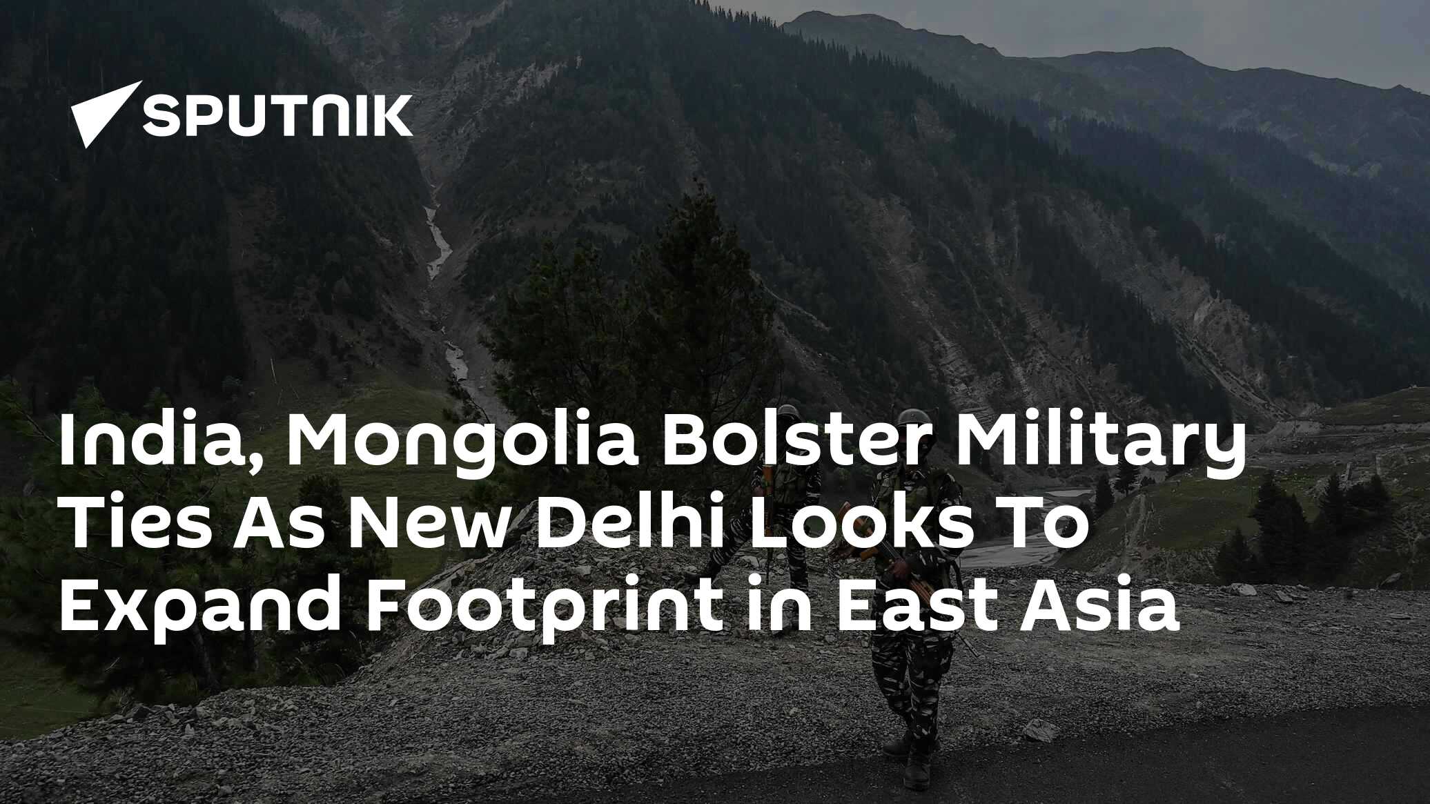 India, Mongolia Bolster Military Ties As New Delhi Looks To Expand ...