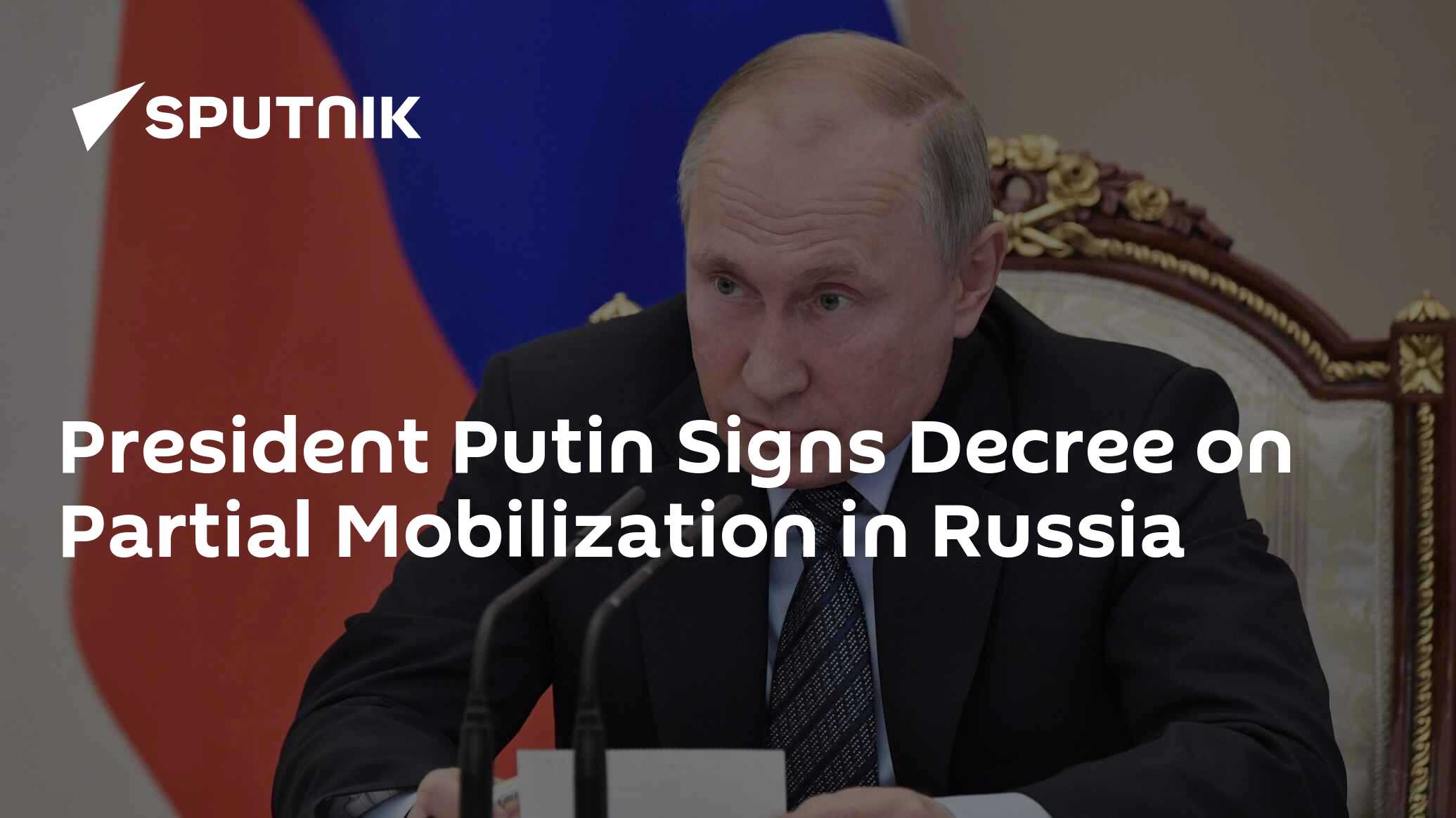 President Putin Signs Decree On Partial Mobilization In Russia 21 09