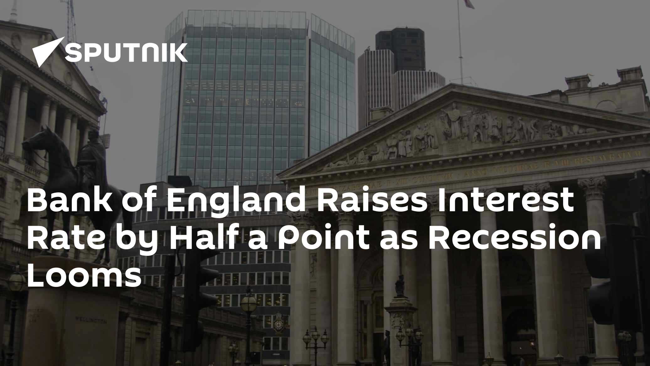 Bank of England Raises Interest Rate by Half a Point as Recession Looms ...
