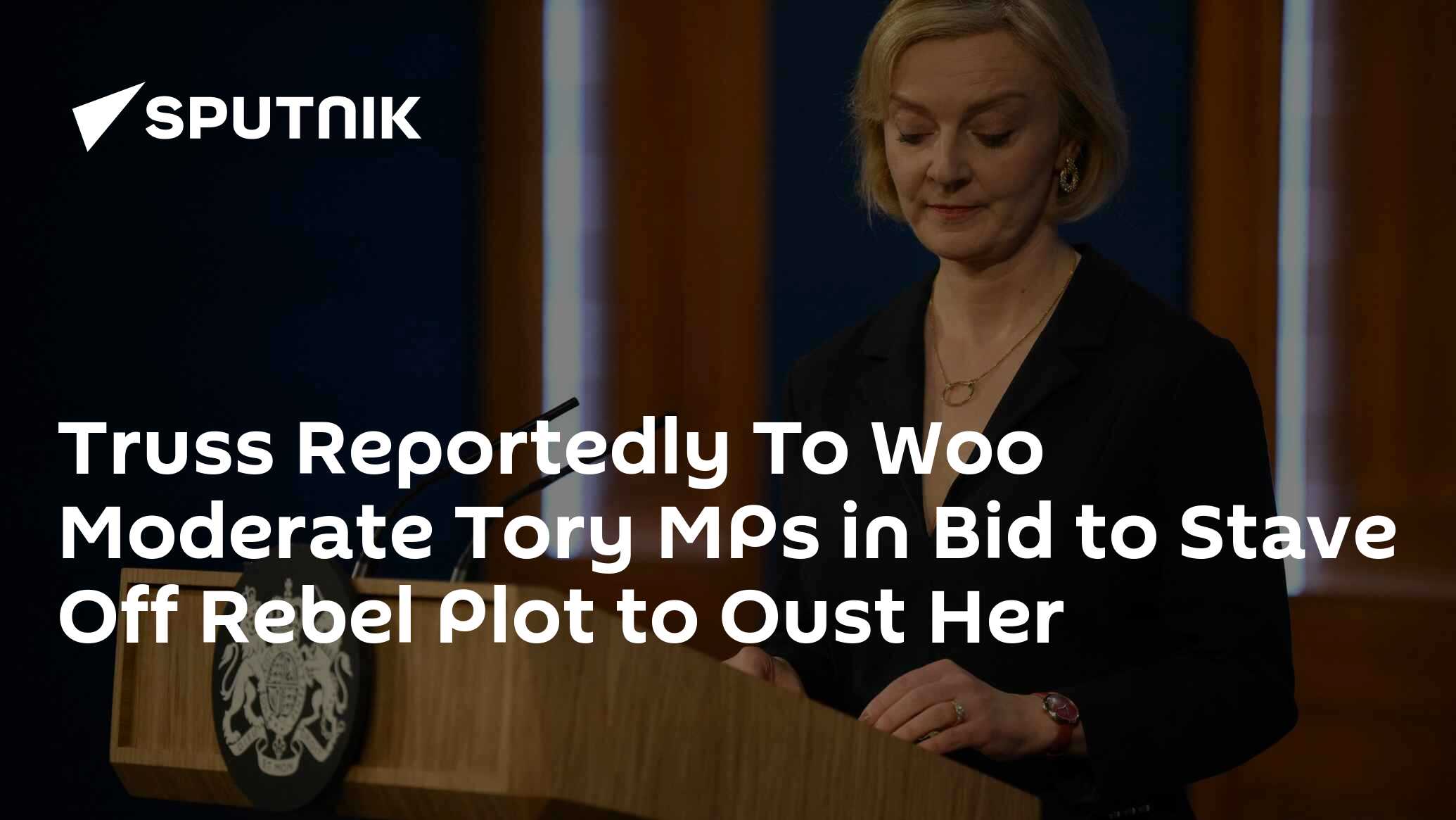 Truss Reportedly To Woo Moderate Tory MPs in Bid to Stave Off Rebel Plot to Oust Her