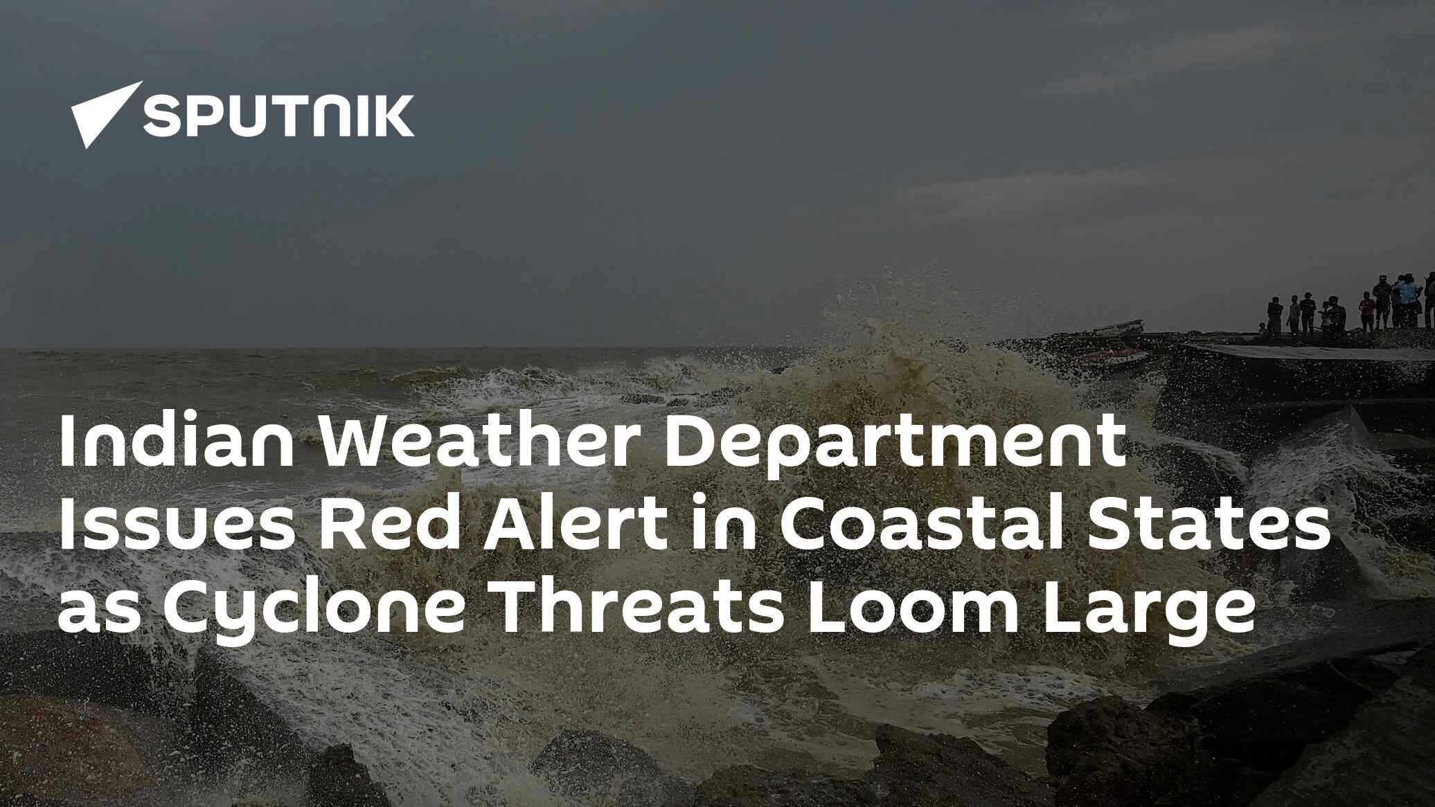 Indian Weather Department Issues Red Alert in Coastal States as Cyclone ...