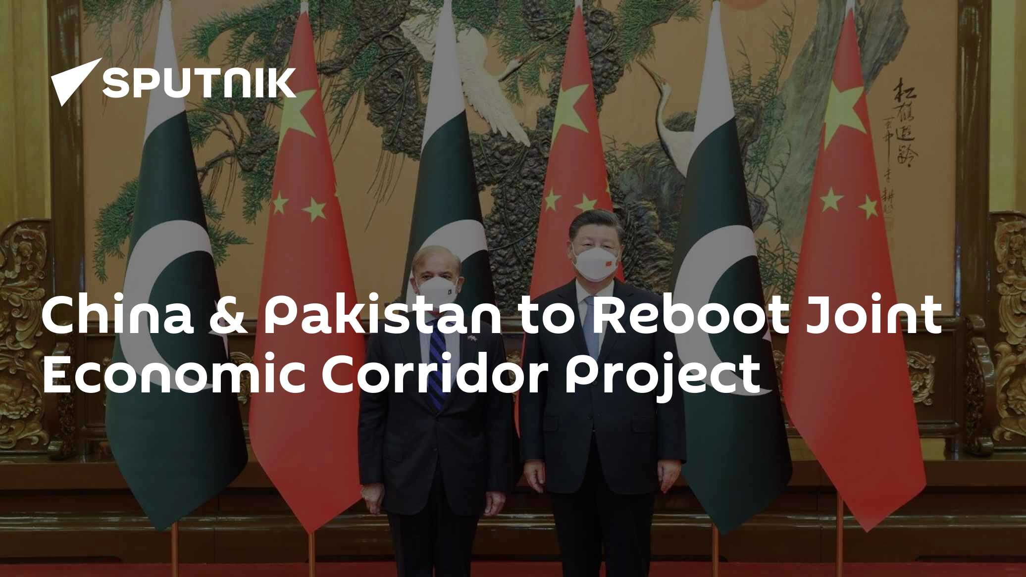China & Pakistan to Reboot Joint Economic Corridor Project - 03.11.2022 ...