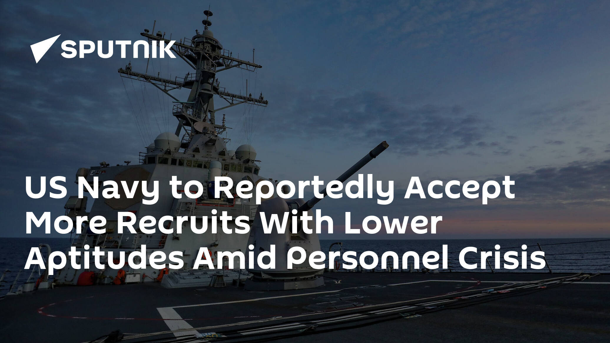 US Navy to Reportedly Accept More Recruits With Lower Aptitudes Amid Personnel Crisis