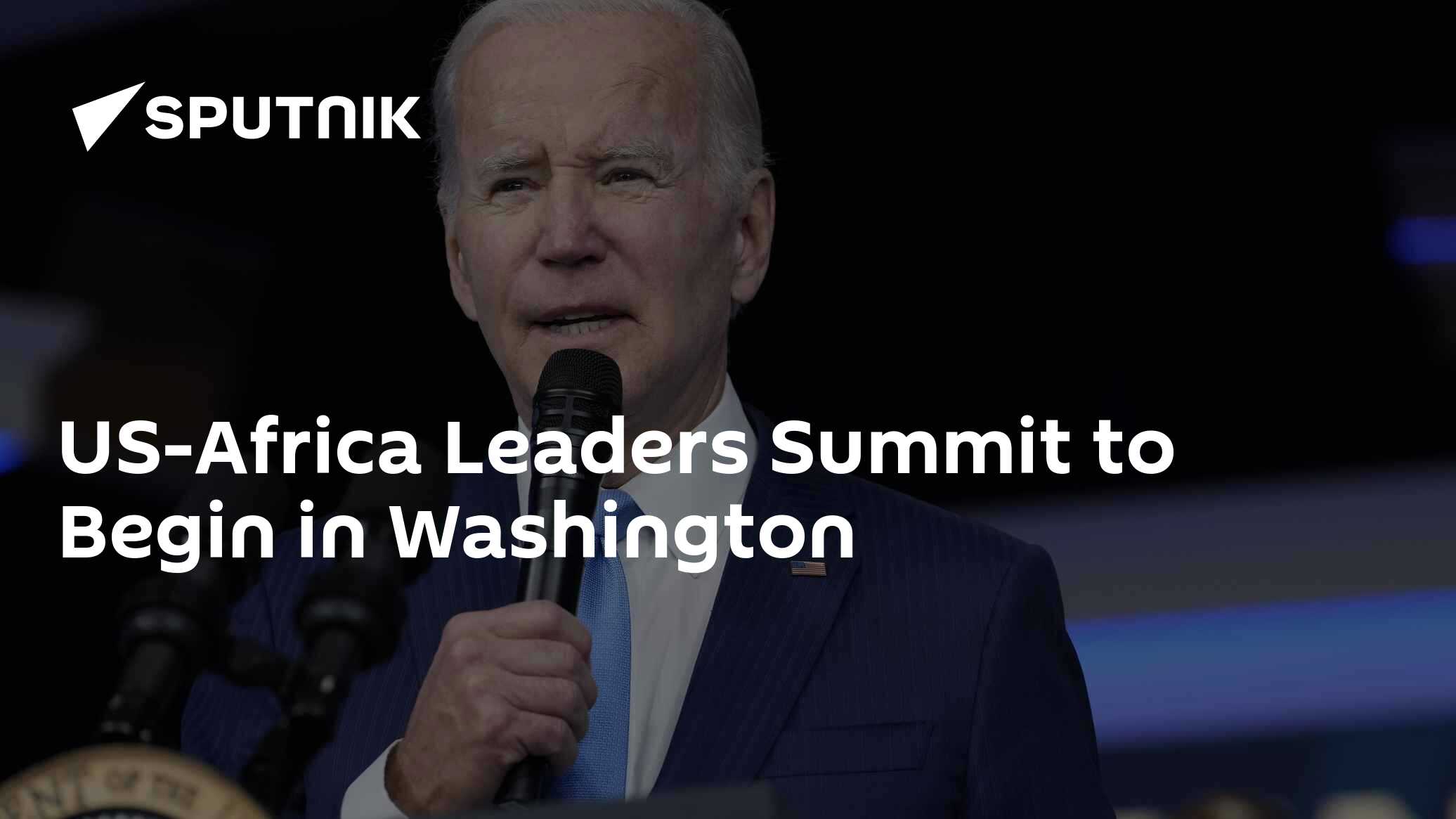 US-Africa Leaders Summit to Begin in Washington - 13.12.2022, Sputnik ...