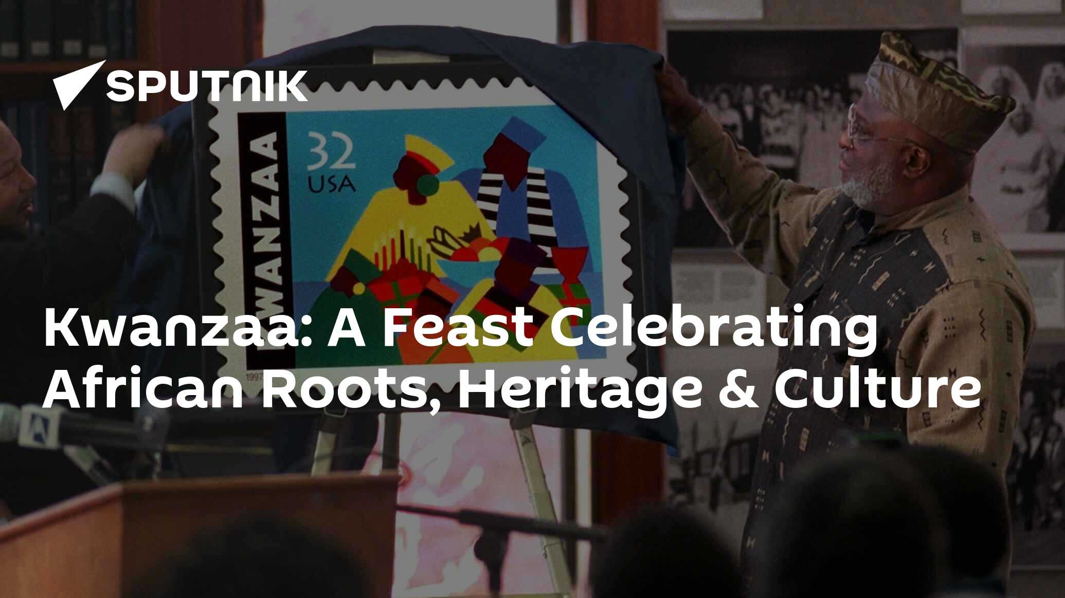 Kwanzaa A Feast Celebrating African Roots, Heritage & Culture