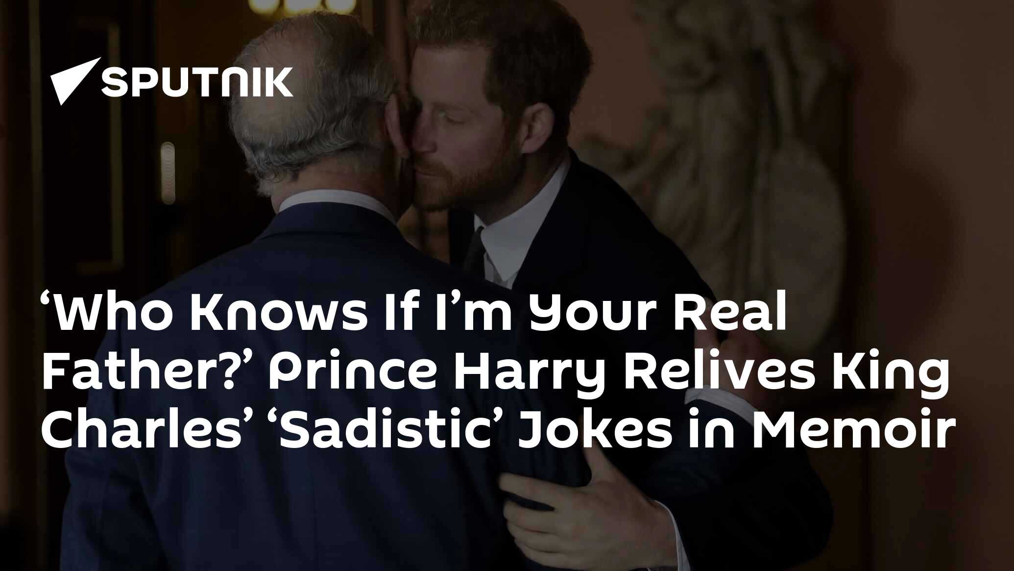 Prince Harry Relives King Charles’ ‘Sadistic’ Jokes in Memoir