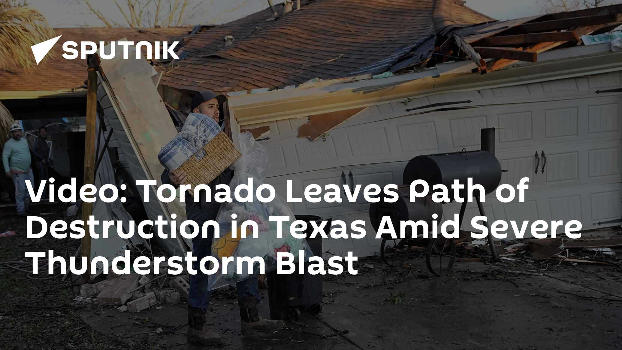 Tornado Leaves Path of Destruction in Texas Amid Severe Blast of ...
