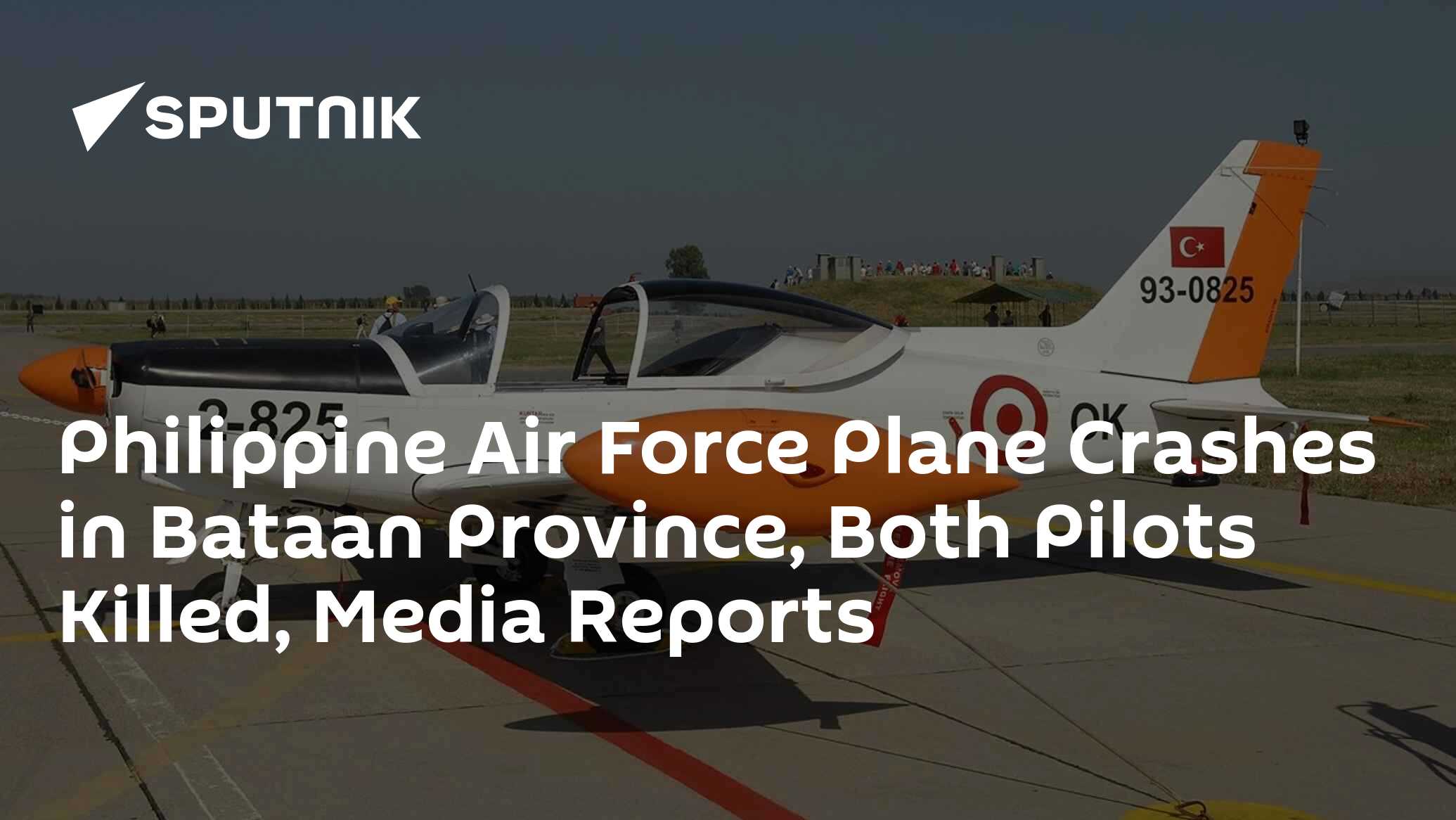 Philippine Air Force Plane Crashes in Bataan Province, Both Pilots Killed