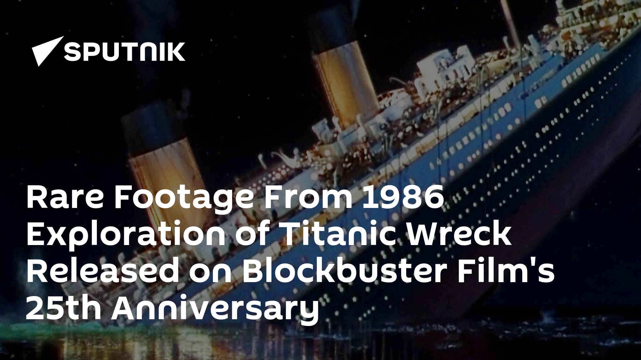 Never-before seen footage of first ever human dive to wreck of Titanic in  1986 is released