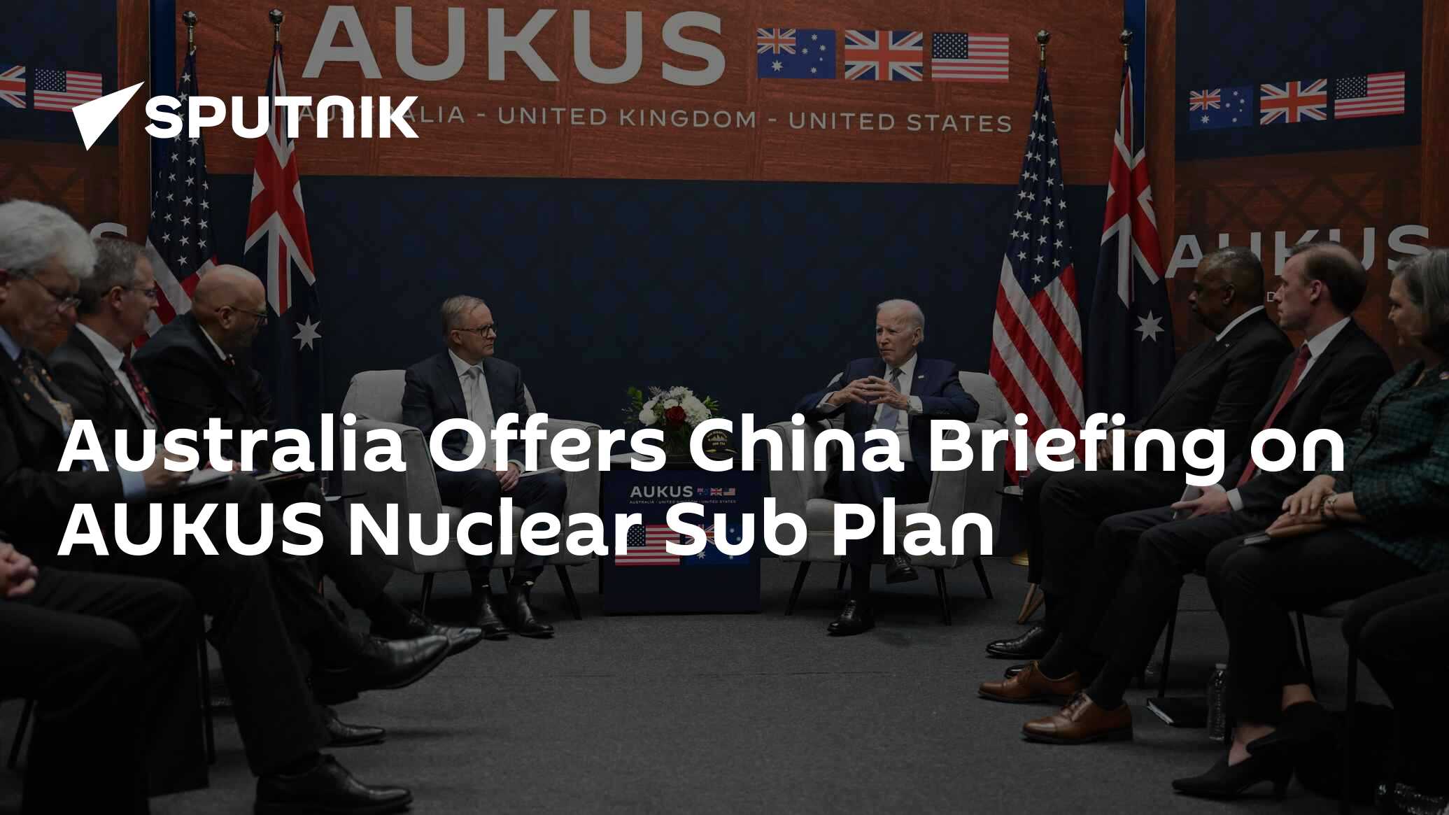 Australia Offers China Briefing Over AUKUS Nuclear Sub Plan