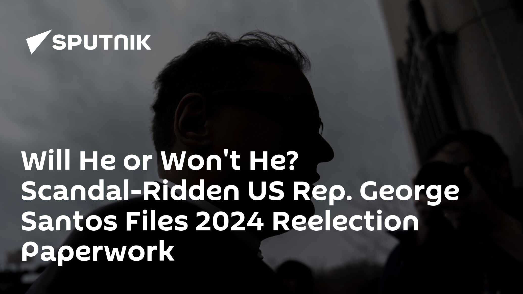 ScandalRidden Santos Files Paperwork to Run for Reelection in 2024