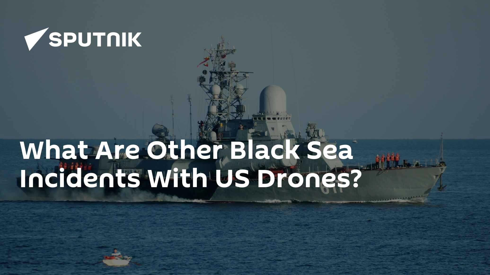 What Are Other Black Sea Incidents With US Drones?