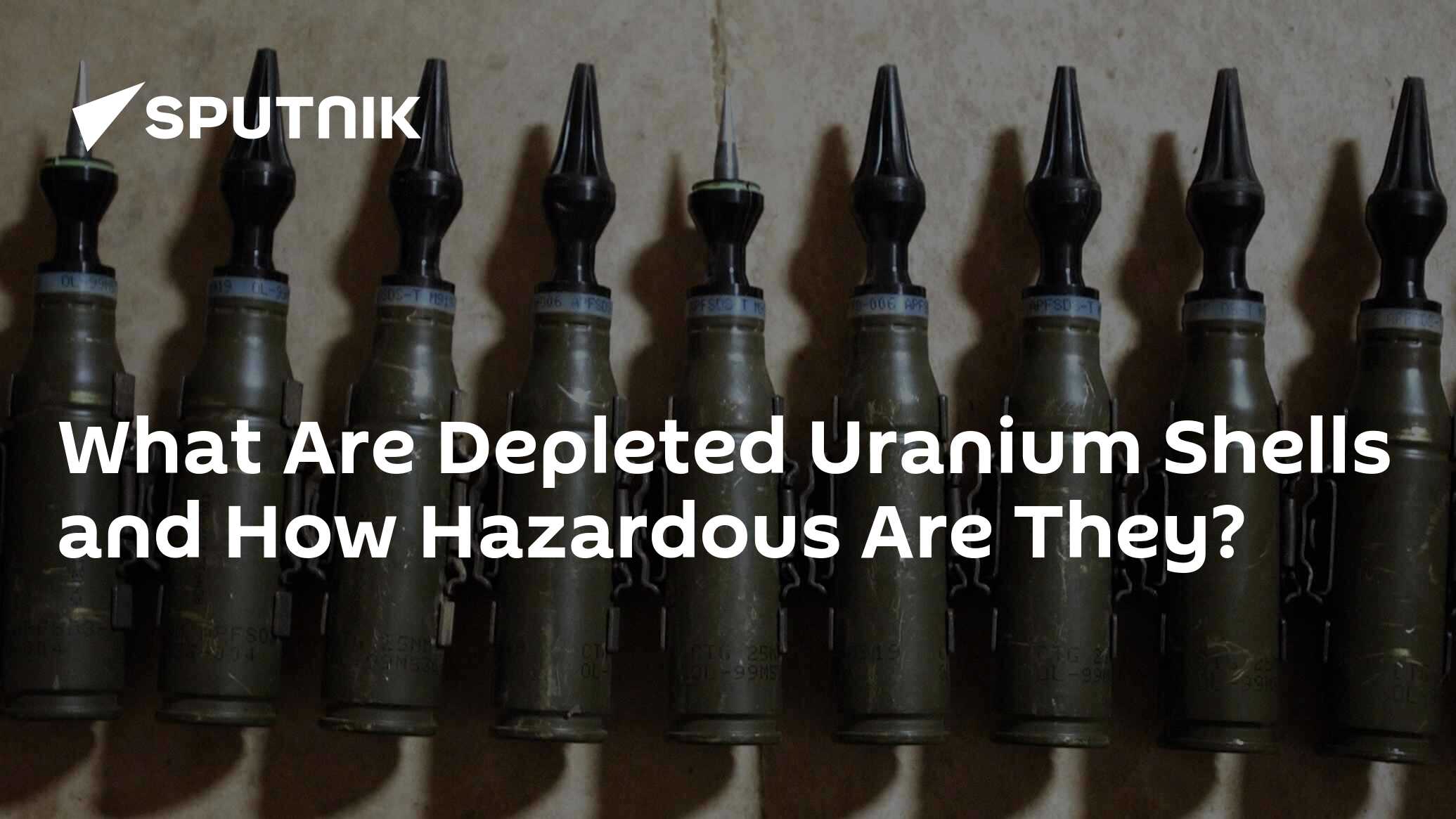 What Are Depleted Uranium Shells and How Hazardous Are They?