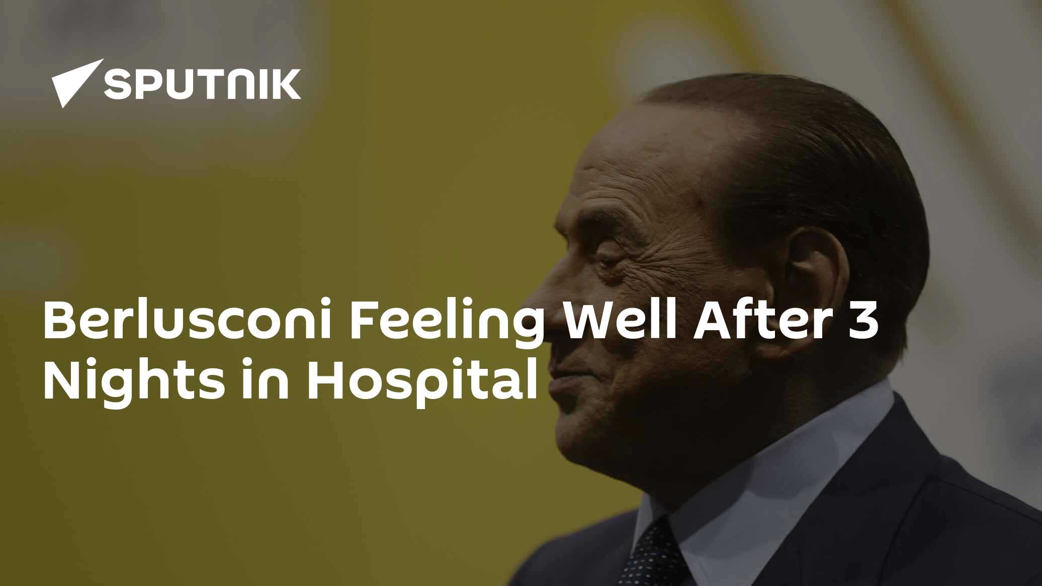 Berlusconi Feeling Well After 3 Nights in Hospital Berlusconi Feeling Well After 3 Nights in Hospital