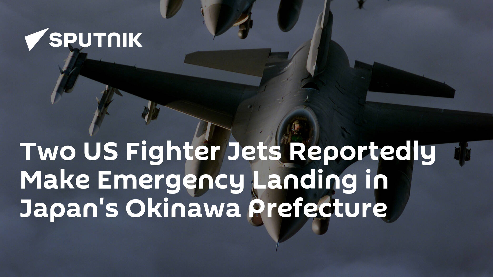 Two US Fighter Jets Reportedly Make Emergency Landing in Japan's Okinawa Prefecture
