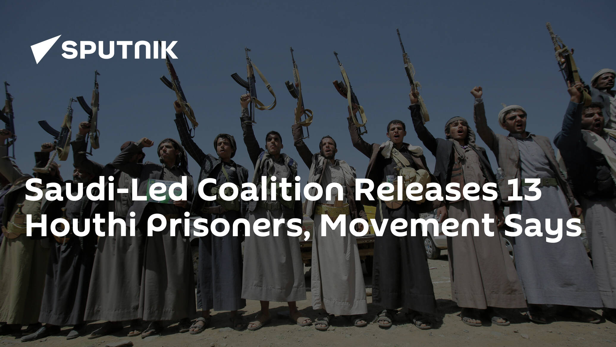 Saudi-Led Coalition Releases 13 Houthi Prisoners – Ansar Allah Movement